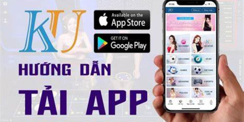 Tải app Kubet77 đơn giản cho IOS và Android với 3 bước